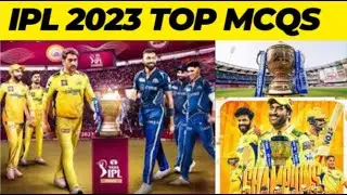 IPL 2023 Complete GK// IPL 2023 Important Questions // Top MCQs//