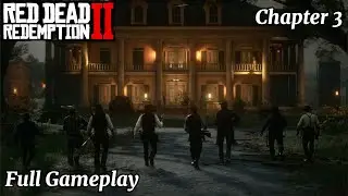 Red Dead Redemption 2 &ndash; Chapter 3: Clemens Point | Full Story Gameplay [No Commentary]
