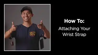 How To: Attaching Your Wrist Strap