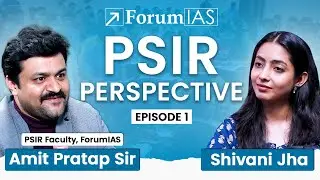 Подготовка к собеседованию UPSC с PSIR (по желанию): Эпизод 1 с Амитом Пратапом (сэр)
