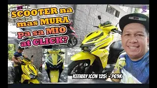 NEW KEEWAY ICON 125i REVIEW l MURANG SCOOTER l CHEAP SCOOTER l BUDGET MEAL SCOOTER l BASTIBOYZPH