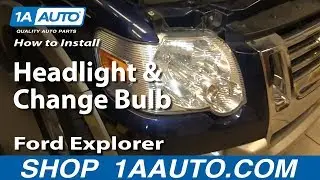 How to Replace Headlight and Bulbs 06-10 Ford Explorer