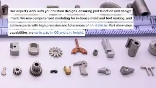 Custom Molding & Finishing Services for Powdered Metal Components