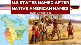 U.S States Named After Native American Names