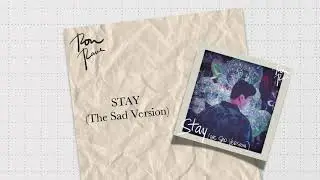 Ron Rave - Stay (The Sad Version) (Official Audio)