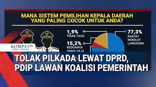 Tolak Pilkada Lewat DPRD, PDIP Lawan Koalisi Pemerintah