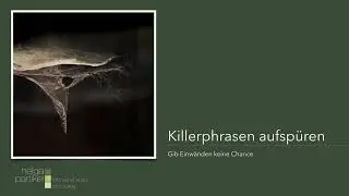Kreative Fotografie: Killerphrasen aufsp&uuml;ren
