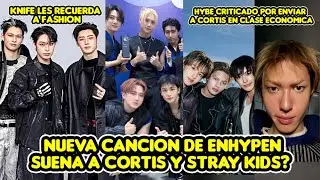 NUEVA CANCION DE ENHYPEN SUENA A CORTIS Y STRAY KIDS?  CRITICAN A HYBE POR CORTIS EN CLASE ECONOMICA