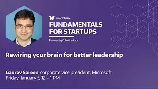Fundamentals for Startups: Rewiring Your Brain for Better Leadership