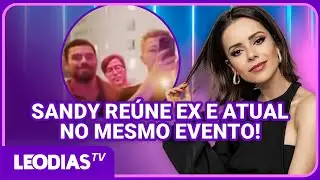 CLIMÃO? SANDY COLOCA EX E ATUAL CARA A CARA EM FESTA DE FAMÍLIA!