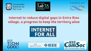 IEEE Tech4Good Internet for All - Entre Rios Village