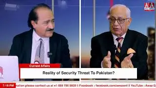 Reality of Security Threat To Pakistan? |  Current Affairs | Awaz Ent