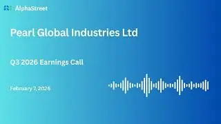 Pearl Global Industries Ltd Q3 FY2025-26 Earnings Conference Call