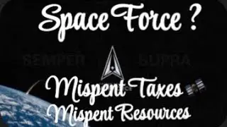 Space force is a Hoax & The Truth Gets Explained By John Smooth