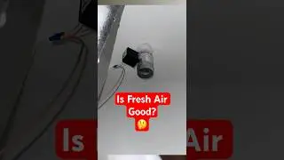 Fresh Air Intake, Good or Bad Idea? 🤔