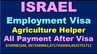 ISRAEL Jobs Now Open || Employment Visa || Agriculture Helper || All Payment After Visa  NL Overseas