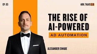 Amazon AI: The Future of Retail Media & Performance Marketing | Ft. Alex Swade | Ep. 03