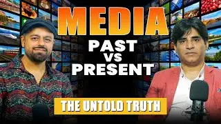 Is Media helping or controlling us? | Media Then & Now- Truth You Need To Know @chaikesaathdilkibaat