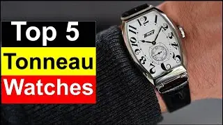 Best Tonneau Watches in [2025 ] Top 5