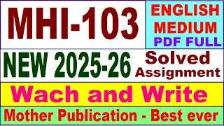 MHI 103 solved assignment 2025-26 in English || mhi 103 solved assignment 2026 || ignou mhi103