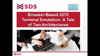 Browser-Based 3270 Terminal Emulation: A Tale of Two Architectures - SHARE VWA