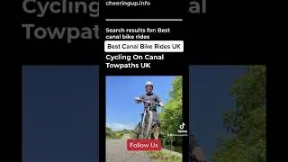 Best Canal Bike Rides UK @GuidePrice Channel