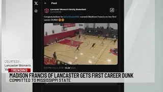 Lancaster's Madison Francis gets first career dunk