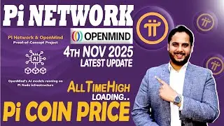 Pi Network Ventures, Update 4th Nov 2025 | Pi & OpenMind Partnership | Pi Coin Price | Pi Utility