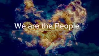 We Are the People &ndash; Collective Awakening