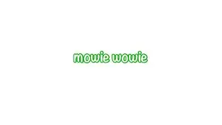 -❤︎︎ mowie wowie trend || itsfunneh ||