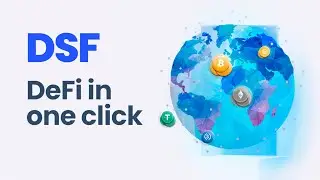 DeFi in one click - DSF Finance