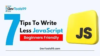 7 Tips To Write Less JavaScript #devtools99 #javascript #coding #codingtips #programming