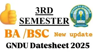 BA /Bsc 3rd semester Datesheet 2025 GNDU | Ba 3rd Semester Datesheet 2025 | Gndu Datesheet 2025 |