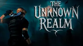 Resident Evil 4. THE UNKNOWN REALM MOD - Великолепнейший мод. Совсем не сложный и очень интересный!!