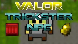 Valor: A Trickster NPE (RotMG Private Server)