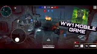 WW1 Tank battle in mobile GAME!