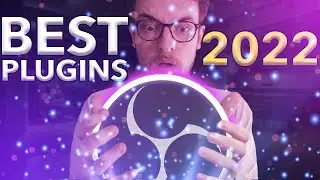Must have OBS PLUGINS for 2022