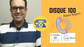 DISQUE 100: O que Acontece Quando Você Liga - Revelado | Psicólogo Cesar Braz