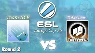 Splatoon - ESL Go4Splatoon Europe Cup #9 - Team BYE vs TakeOver (Round 2)