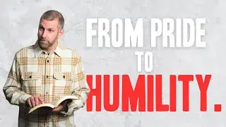 From Pride to Humility: Learning to Raise Our Eyes to Heaven