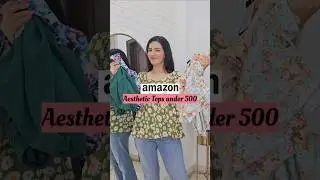 Amazon tops haul under 500 #amazon #amazonhaul #meesho #shorts #youtubeshorts #ashortaday