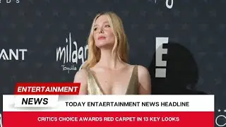 Critics Choice Awards red carpet in 13 key looks