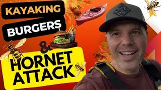 Kayaking, Camp Cooking & a HORNET Attack! 🍂 | DadSquatch Fall Adventure