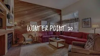 Winter Point 20 Review - Breckenridge , United States of America