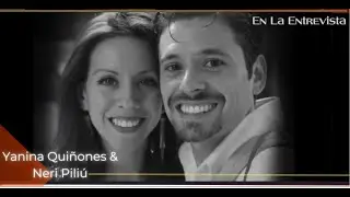 ONLINE FULL - Entrevista a NERI PILIÚ & YANINA QUIÑONES