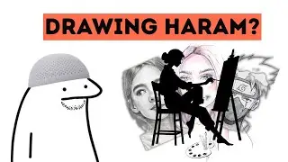 Is Drawing HARAM in Islam?