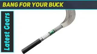 King of The Sickle-Brush Clearing Sickle: The Ultimate Tool for Heavy-Duty Clearing