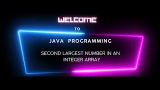 Find Second Largest Number In Java