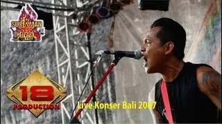 SUPERMAN IS DEAD ~ TAMPIL DI KOTA SENDIRI HEBOHH ..!!  ( Vodkabilly ) | (LIVE KONSER BALI 2007)