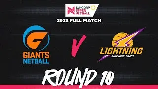 GIANTS v Lightning | Round 10, 2023 | Full Match | Suncorp Super Netball